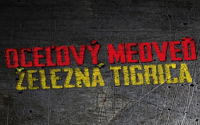 Oceľový medveď a Železná tigrica 2017 Oceľový medveď a Železná tigrica 2017